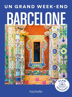 cover image of Barcelone Guide Un Grand Week-end